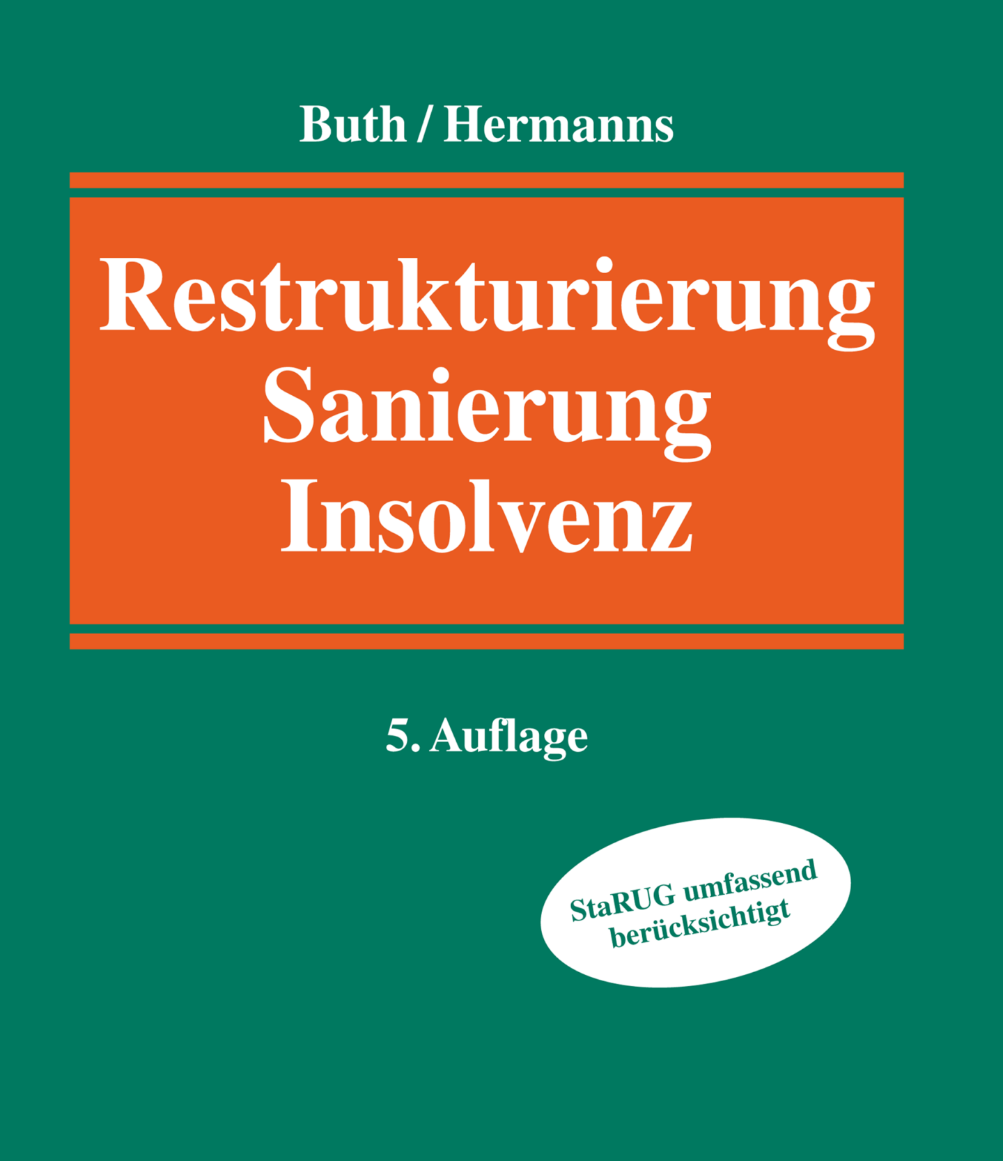 Publikation öffnen: Handbuch Restrukturierung, Sanierung, Insolvenz